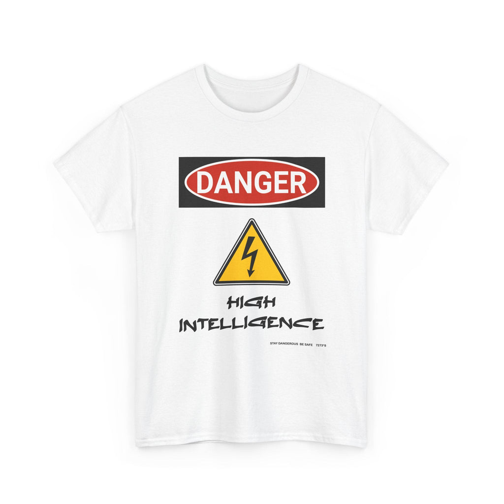 Danger - High Intelligence