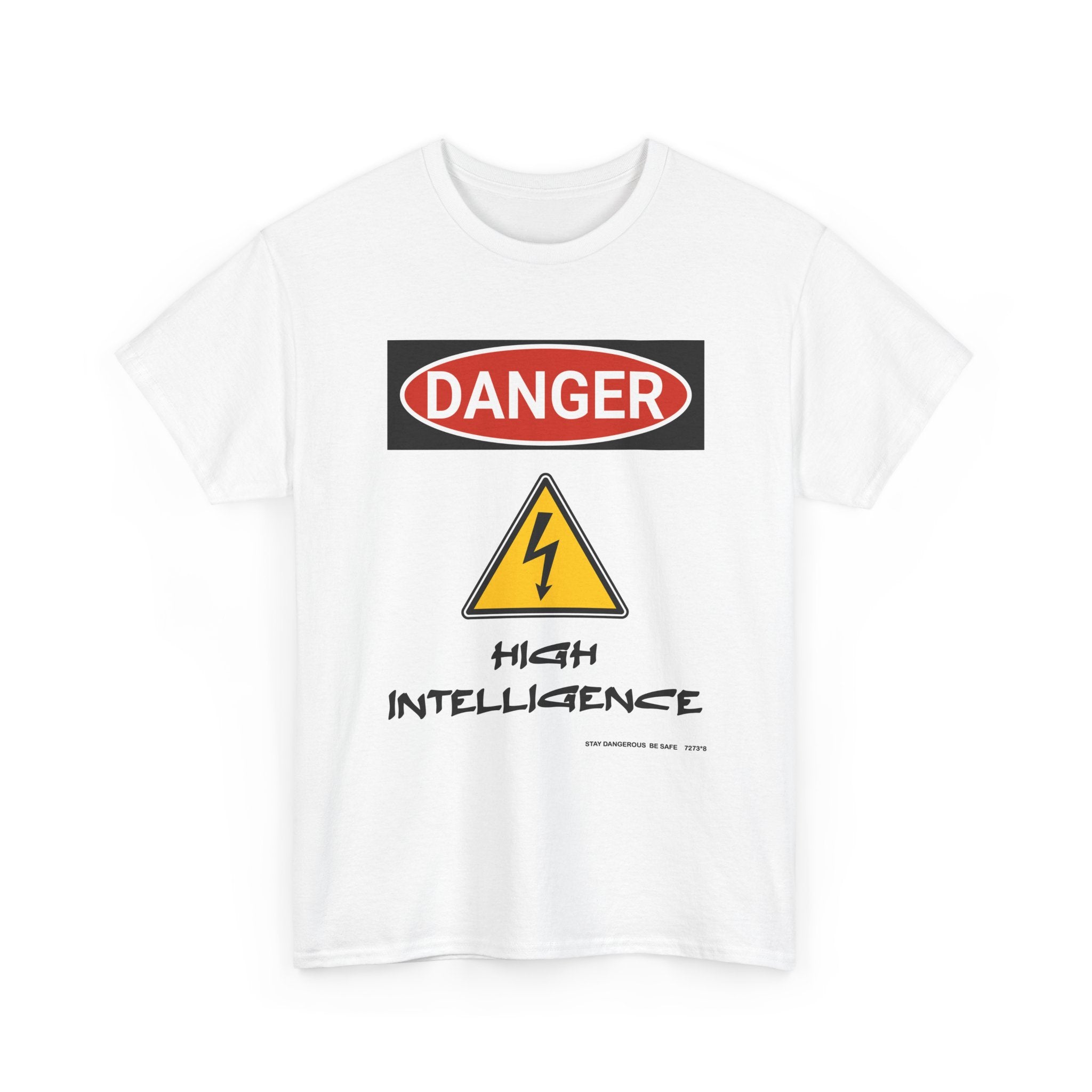Danger - High Intelligence