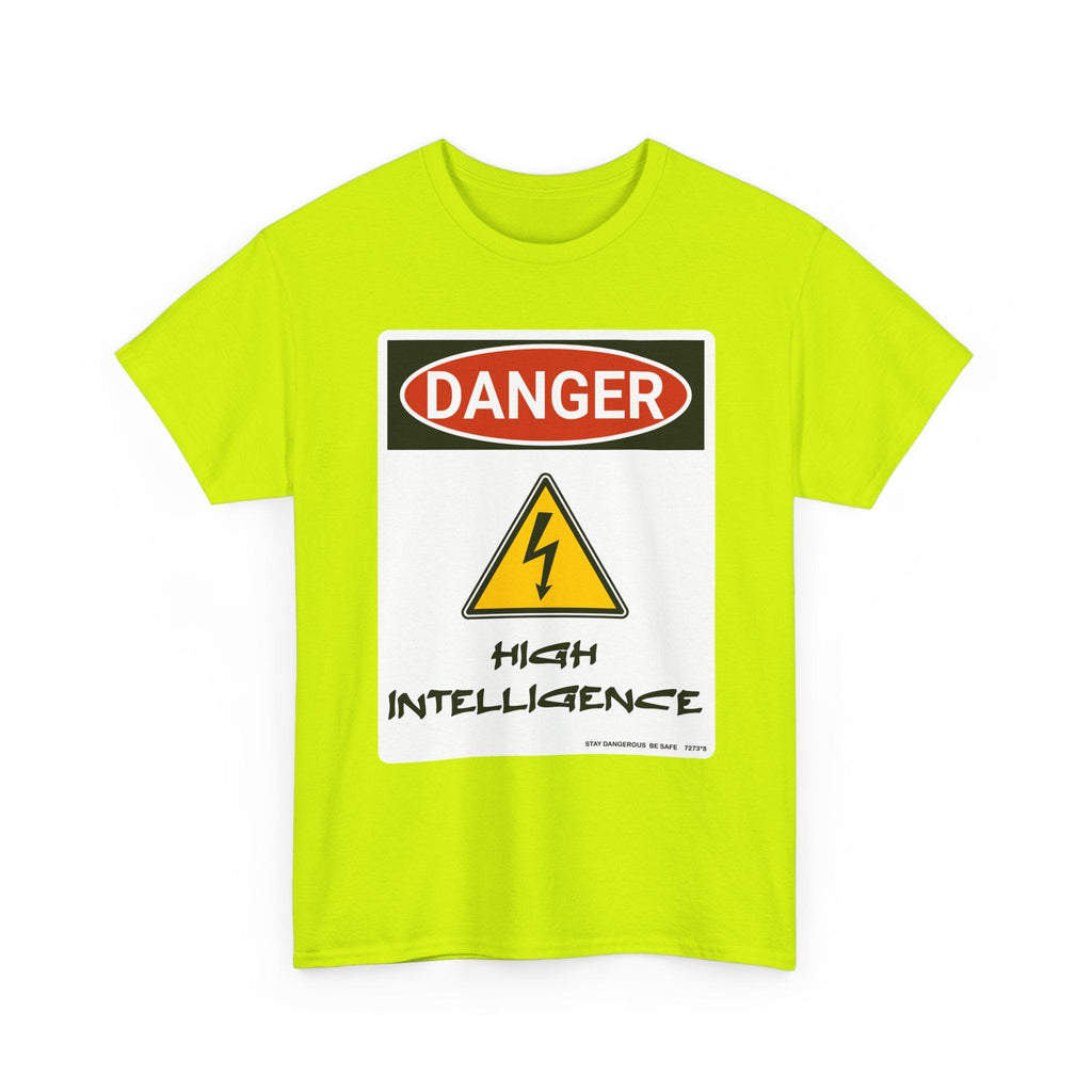 Danger - High Intelligence