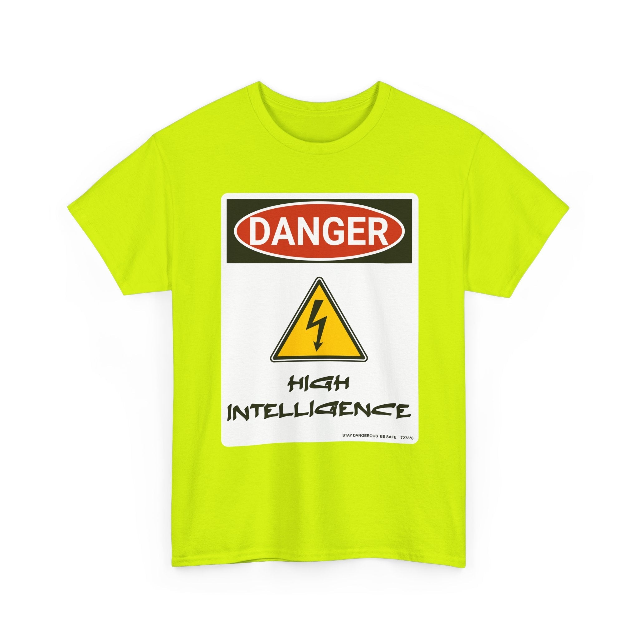 Danger - High Intelligence