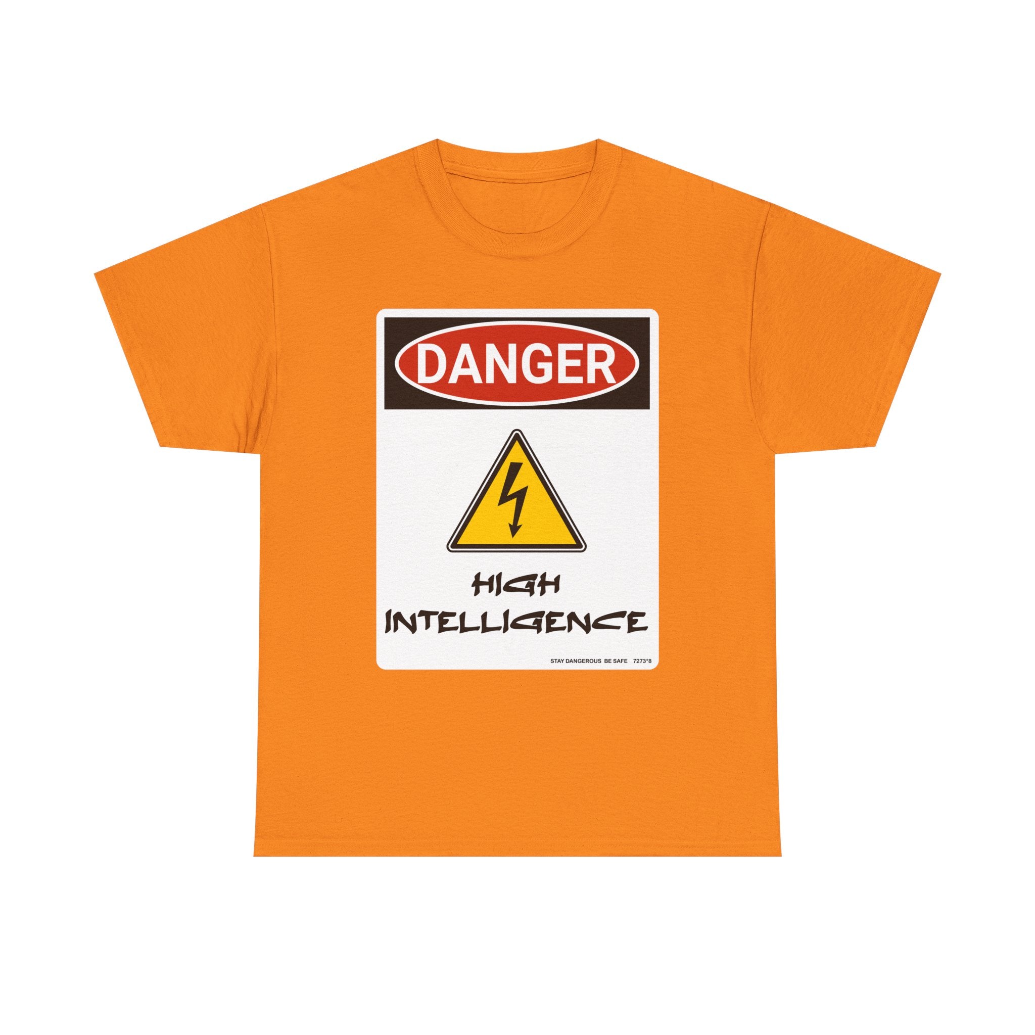 Danger - High Intelligence