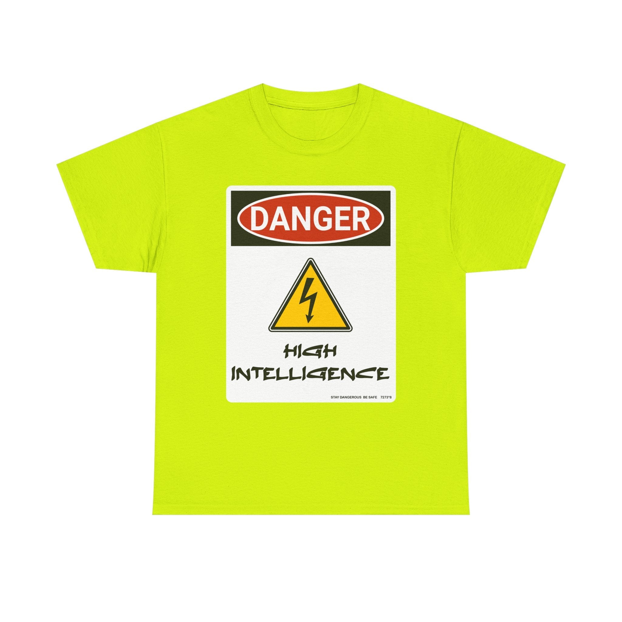 Danger - High Intelligence