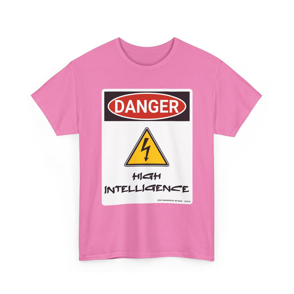 Danger - High Intelligence