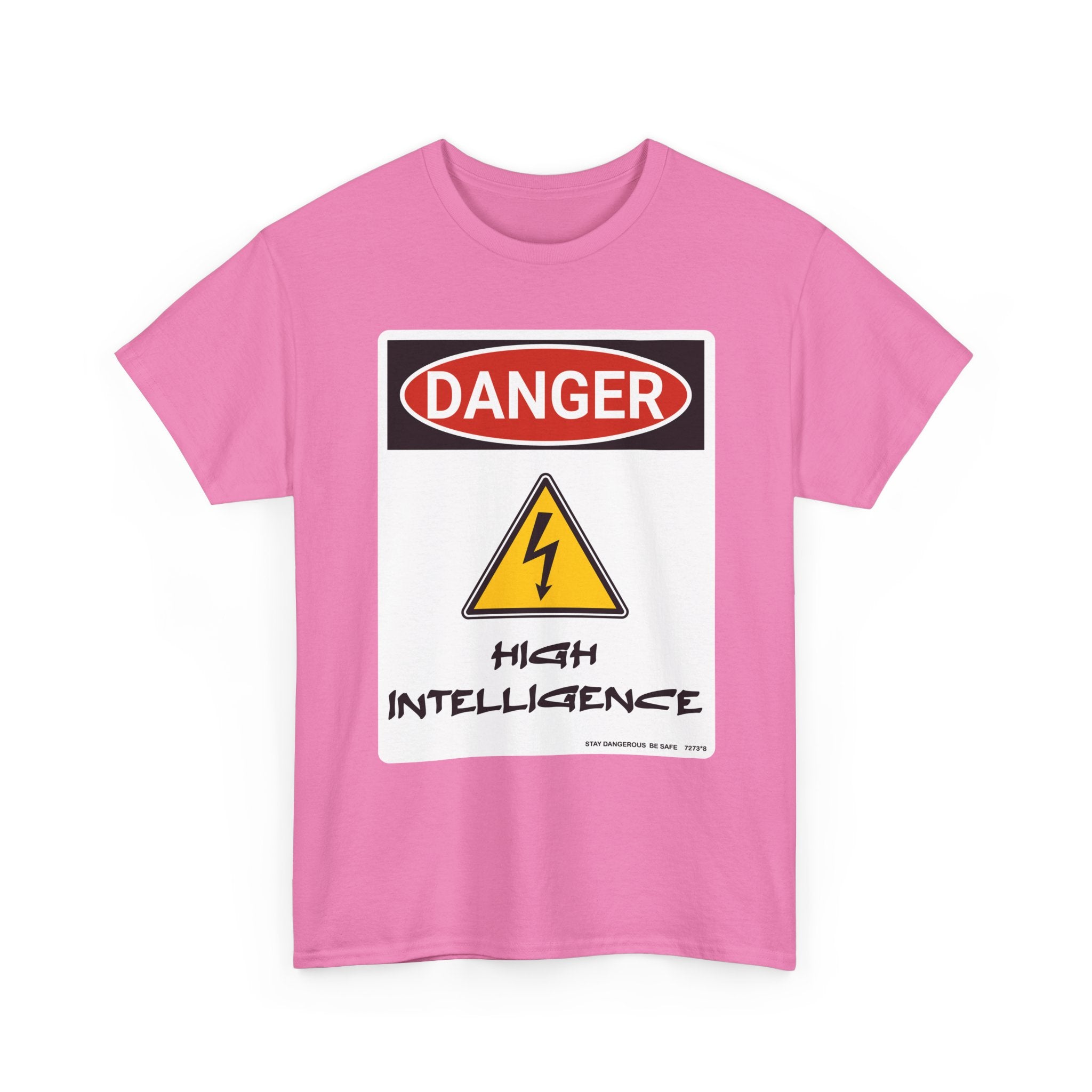 Danger - High Intelligence