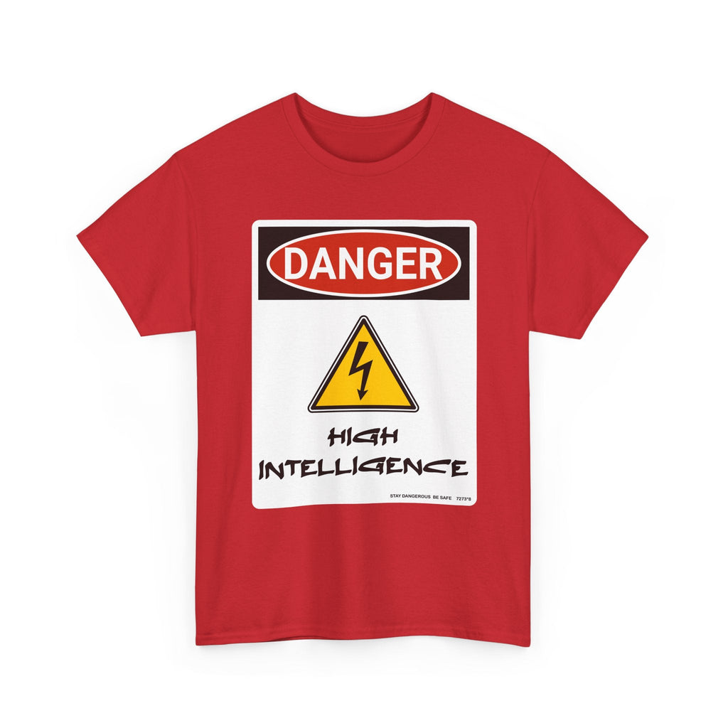 Danger - High Intelligence