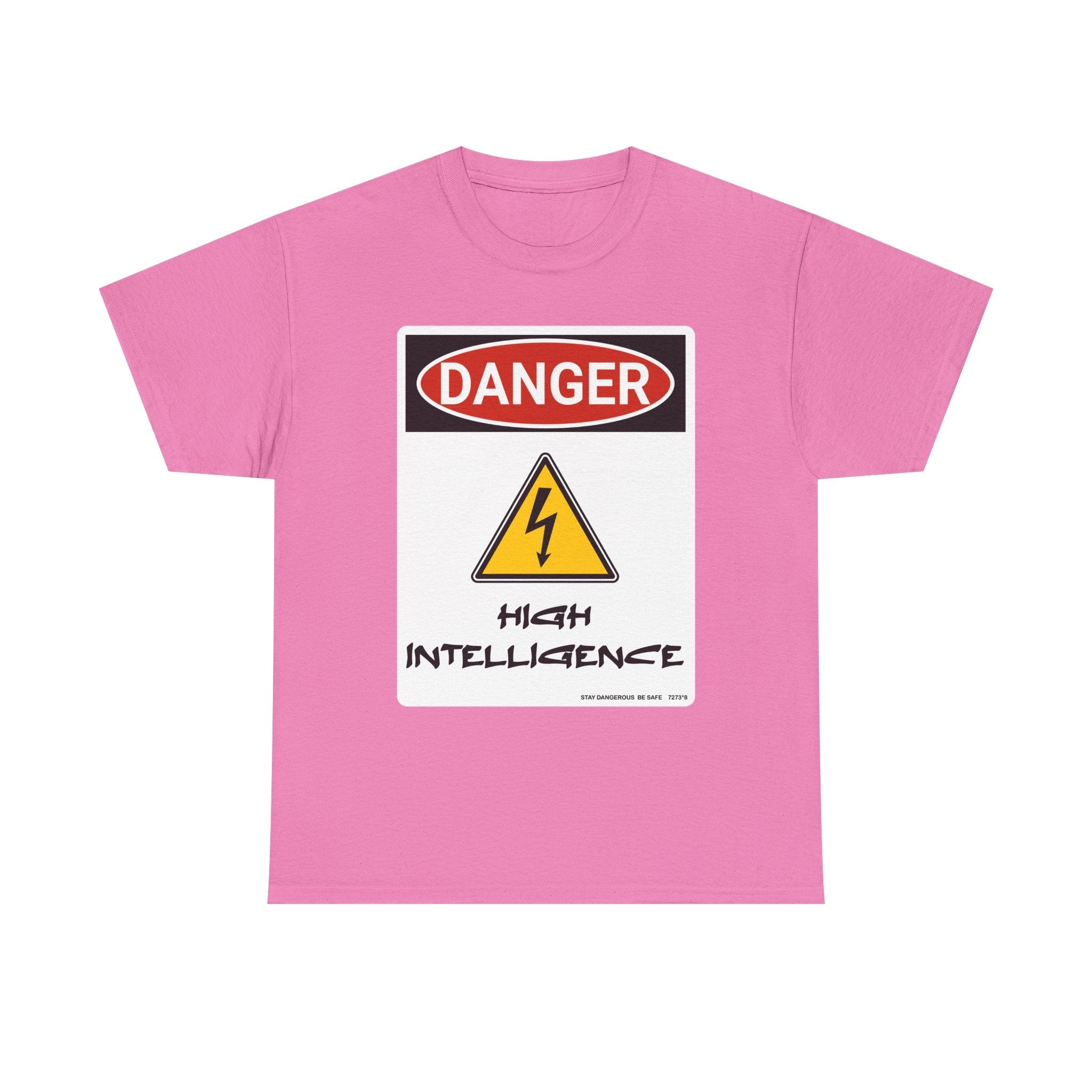 Danger - High Intelligence