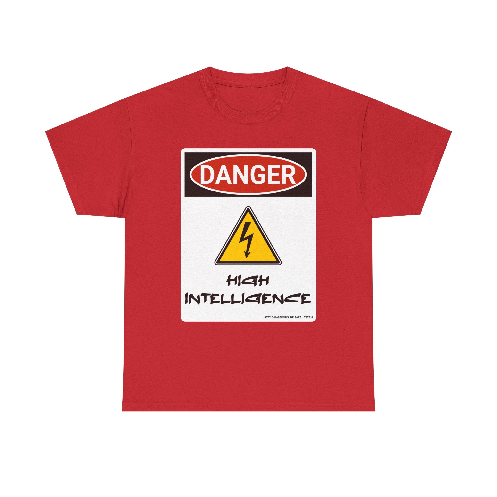 Danger - High Intelligence